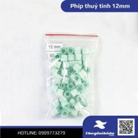 Phíp thuỷ tinh 12mm