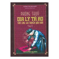 Phong Thủy Địa Lý Tả Ao – Tập 2