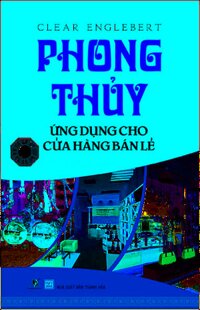 Phong Thủy Ứng Dụng Cho Cửa Hàng Bán Lẻ