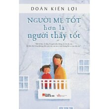 Người cha tốt hơn là người thầy tốt