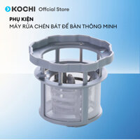 Phụ kiện bộ lọc máy rửa chén KOCHI C400