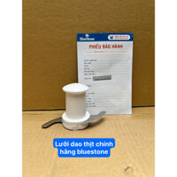 (PHỤ KIỆN CHÍNH HÃNG) LƯỠI DAO XAY THỊT MÁY XAY BLUESTONE BL 5335 , BL5329 , BL5337, BL5311 , BL5343