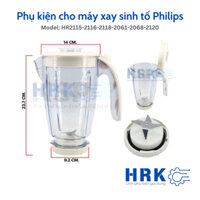 Phụ kiện cho máy xay sinh tố Philips HR2115/HR2116/HR2118 /HR2061/HR2068/HR2120