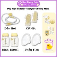 Phụ kiện máy hút sữa Medela Freestyle và Swing Maxi | Dây dân hơi, Cổ nối, Phễu hút sữa Flex, Bình trữ sữa