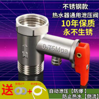 Phụ kiện máy nước nóng Van giảm áp bằng thép không gỉ Van an toàn Van một chiều đa năng Van giảm áp Van chống cháy nổ Van xả