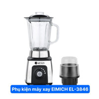 (PHỤ KIỆN MÁY XAY SINH TỐ ) CỐI , LY THỦY TINH MÁY XAY SINH TỐ ELMICH EL-1846