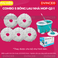 [PHỤ KIỆN MOP-Q2-1] Combo 5 Bông lau thay thế cây lau nhà MOP-Q2-1 | DVINCE