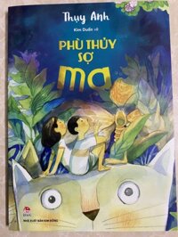 Phù thủy sợ ma - thơ Thụy Anh