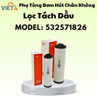 PHỤ TÙNG BƠM HÚT CHÂN KHÔNG LỌC TÁCH DẦU BUSCH MODEL 532571826
