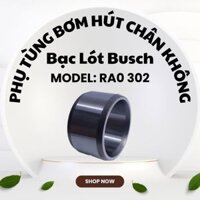 PHỤ TÙNG BƠM HÚT CHÂN KHÔNG LỌC DẦU BUSCH MODEL RA0302