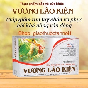 Phục hồi chứng run sau đột quỵ Vương Lão Kiện