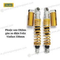 Phuộc sau Ohlins gắn xe điện Feliz Vinfast 338mm