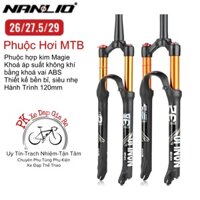 PHUỘC XE ĐẠP MTB NANLIO 26 - 27.5 - 29 INCH, Phuộc hơi NANLIO khoá vai ABS tăng chỉnh dễ dàng, Thụt nhún xe đạp MTB
