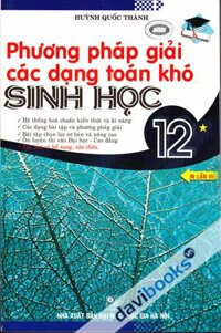 Phương Pháp Giải Các Dạng Toán Khó Sinh Học 12 Tập 1