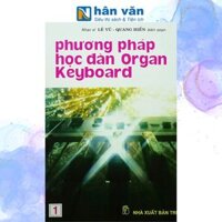 Phương Pháp Học Đàn Organ Keyboard Tập 1