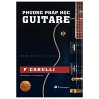 Phương Pháp Học Guitare (Tái Bản 2024)