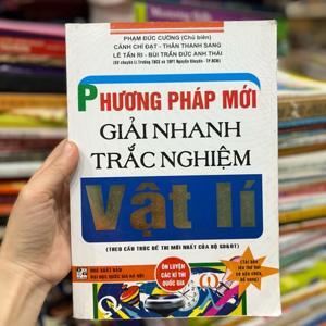 Phương Pháp Mới Giải Nhanh Trắc Nghiệm Vật Lí