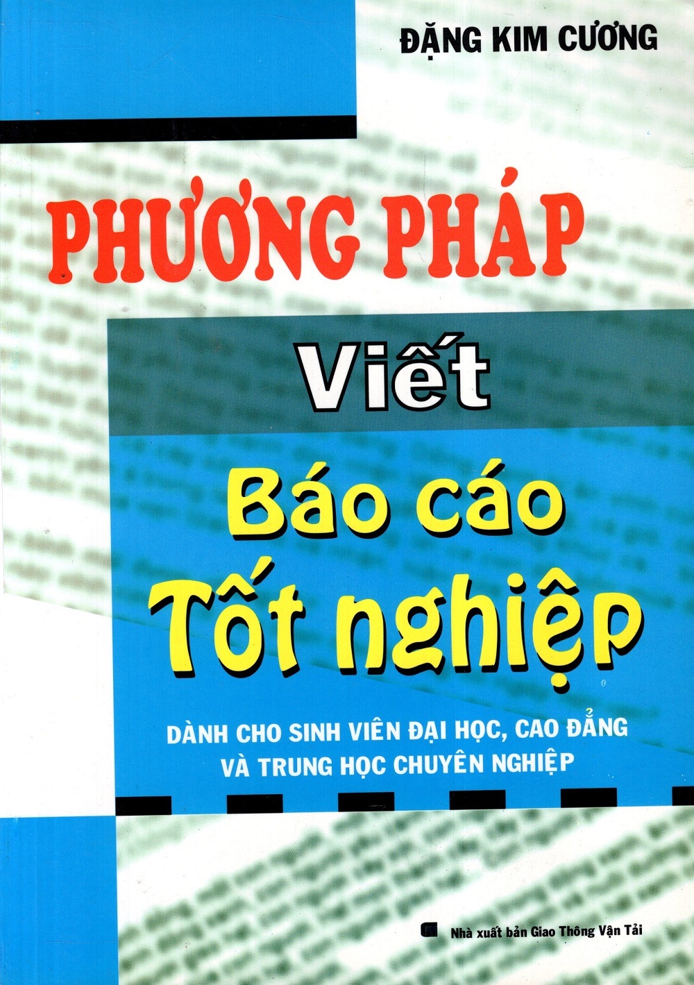 Phương pháp viết báo cáo tốt nghiệp