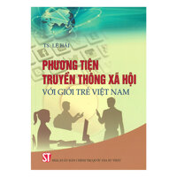 Phương Tiện Truyền Thông Xã Hội Với Giới Trẻ Việt Nam