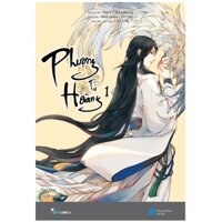Phượng Tù Hoàng - Tập 1 - Tặng Kèm Bookmark + Poster (Số Lượng Có Hạn)