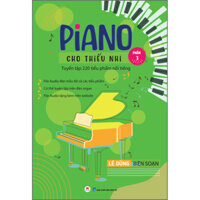 Piano cho thiếu nhi - Tuyển tập 220 tiểu phẩm nổi tiếng Phần 3 - File audio đàn mẫu tất cả các tiểu phẩm - Có thể luyện tập trên đàn organ - File audio tặng kèm trên website