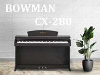 Piano Điện BOWMAN CX-280 (NEW)