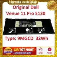Pin 9MGCD Original Dell Venue 11 Pro 5130 32Wh T06G - PIN ZIN BẢO HÀNH 6 THÁNG * CÓ VIDEO THỰC TẾ *