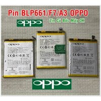 Pin BLP661/F7/A3 Oppo (Pin Cũ Bóc Máy)