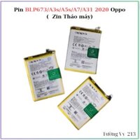 Pin BLP673/A3s/A5s/A7/A31 2020 Oppo,Pin mới đẹp
