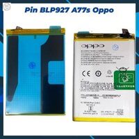 Pin BLP927 A77s Oppo pin mới chất lượng cao, bảo hành lâu dài, bao test