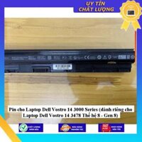 Pin cho Laptop Dell Vostro 14 3000 Series dành riêng cho Laptop Dell Vostro 14 3478 Thế hệ 8 - Gen 8 - Hàng Nhập Khẩu New Seal