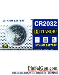 Pin CR2032 _Pin Tianqiu CR2032; Pin 3v lithium Tianqiu CR2032 chính hãng