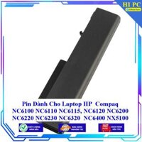 Pin Dành Cho Laptop HP Compaq NC6100 NC6110 NC6115 NC6120 NC6200 NC6220 NC6230 NC6320 NC6400 NX5100 NX6100 NC6105 NX6 - Hàng Nhập Khẩu