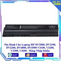 Pin Dành Cho Laptop HP DV2000 DV2100 DV2200 DV6800 DV6900 V3100 V3200 V3300 V3600 - Hàng Nhập Khẩu