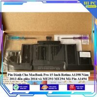 Pin Dành Cho MacBook Pro 15 Inch Retina A1398 Năm 2013 đến giữa 2014 và ME293 ME294 Mã Pin A1494 - Hàng Nhập Khẩu