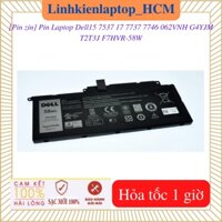 Pin dell F7HVR- Pin Laptop Dell 15 7537 17 7737 7746 062VNH G4YJM T2T3J -58W