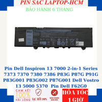 Pin Dell Inspiron 13 7000 2-in-1 7373 7370 7380 7386 P83G P87G P91G P83G001 P83G002 P87G001 Dell Vostro 13 5000 5370