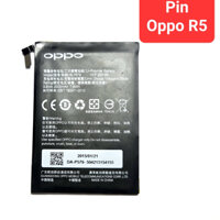 Pin Điện thoại Oppo R5 / R8106 hàng Zin tháo máy