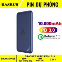 Pin dự phòng Baseus S10 Bracket Power Bank 10000mAh tích hợp sạc không dây  (10W Wireless 18W PD/ Quick Charge 3.0)