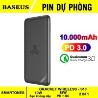 Pin dự phòng Baseus S10 Bracket Power Bank 10000mAh tích hợp sạc không dây  (10W Wireless 18W PD/ Quick Charge 3.0)