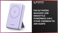 Pin dự phòng Magsafe 15W Innostyle Powermag 2-in-1 Stand 10000mAh PD 20W IS20PD