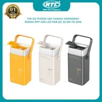 Pin dự phòng sạc nhanh 40000mAh Remax RPP-596 đèn led RGB - hỗ trợ QC22.5W và PD 20W (3 màu) Nhất Tín Computer