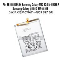 Pin dùng cho điện thoại Galaxy M52 5G SM-M526BR / M53 5G SM-M536B