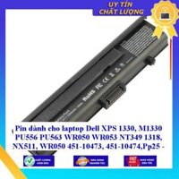 Pin dùng cho laptop Dell XPS 1330 M1330 PU556 PU563 WR050 WR053 NT349 1318 NX511 WR050 451-10473 451-10474 - Hàng Nhập Khẩu  MIBAT753