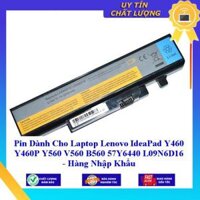 Pin dùng cho Laptop Lenovo IdeaPad Y460 Y460P Y560 V560 B560 57Y6440 L09N6D16 - Hàng Nhập Khẩu MIBAT827