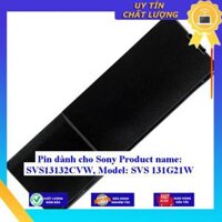 Pin dùng cho Sony Product name SVS13132CVW Model SVS 131G21W - Hàng Nhập Khẩu New Seal