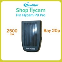 Pin fly cam p9, Flycam p9 pro, Máy bay điều khiển p11, p11 pro max - Dung lượng 2500ma, Thời gian bay 30p