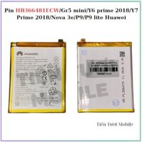 Pin HB366481ECW/Gr5 mini/Y6 prime 2018/Y7 Prime 2018/Nova 3e/P9/P9 lite Huawei,mới