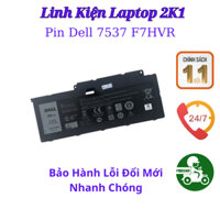 Pin Laptop 7537 Dell Inspiron 7537 17 7737 F7HVR 062VNH G4YJM T2T3J New 100% Bào hành lỗi 1 đổi 1