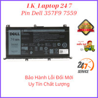 PIN Laptop 7559 Dell Inspiron 15 7000 7559 7557 7567 7566 5576 5577 357F9 ZIN Hàng New 100%